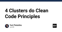 Giải mã 4 nhóm nguyên tắc Clean Code: Nền tảng xây dựng hệ thống phần mềm bền vững