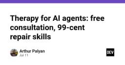 Liệu pháp cho AI Agents: Khi chi phí sửa lỗi chỉ còn 99 xu