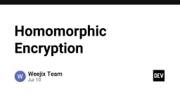 Homomorphic Encryption: Chìa khóa bảo mật dữ liệu trong kỷ nguyên AI và điện toán đám mây