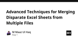 Kỹ thuật nâng cao trong việc hợp nhất các bảng tính Excel rời rạc từ nhiều nguồn dữ liệu