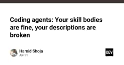 Coding Agents: Tại sao kỹ năng của bạn vẫn tốt nhưng mô tả công việc lại đang là điểm nghẽn?