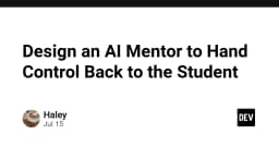 Thiết kế AI Mentor: Nghệ thuật trao quyền tự chủ cho người học trong kỷ nguyên trí tuệ nhân tạo
