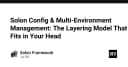 Giải mã Solon Config: Mô hình quản lý cấu hình đa môi trường tinh gọn cho lập trình viên
