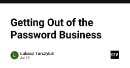 Kỷ nguyên không mật khẩu: Tại sao việc loại bỏ password là bước đi sống còn cho bảo mật hiện đại