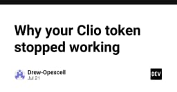 Giải mã sự cố Clio Token: Tại sao hệ thống xác thực của bạn đột ngột ngừng hoạt động?