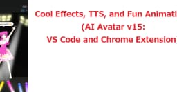 AI Avatar v15: Mang sự sống vào VS Code và Chrome với TTS, Hiệu ứng CSS và Hoạt ảnh 3D cực chất