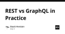 REST vs GraphQL: Phân tích thực tế cho kiến trúc hệ thống hiện đại