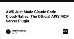 AWS chính thức ra mắt MCP Server cho Claude Code: Bước ngoặt đưa AI Agent lên Cloud