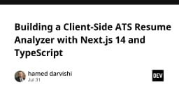 Xây dựng công cụ phân tích hồ sơ ứng viên ATS Client-Side với Next.js 14 và TypeScript