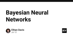 Bayesian Neural Networks: Bước tiến đột phá trong việc kiểm soát độ tin cậy của mô hình AI