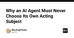 Tại sao AI Agent không bao giờ nên tự quyết định đối tượng hành động của chính mình