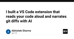 Trải nghiệm lập trình mới: Xây dựng tiện ích VS Code đọc mã nguồn và tường thuật Git Diff bằng AI