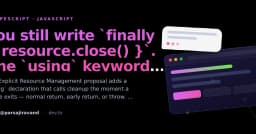 Đã đến lúc từ bỏ finally { resource.close() }: Sức mạnh của từ khóa using trong lập trình hiện đại