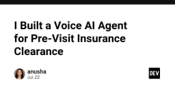 Xây dựng Voice AI Agent tự động hóa quy trình xác nhận bảo hiểm trước khi thăm khám