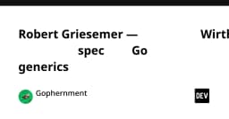 Robert Griesemer: Người kiến tạo ngôn ngữ Go và hành trình đưa Generics vào thực tế