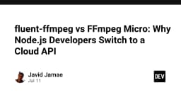 Fluent-ffmpeg hay FFmpeg Micro: Tại sao lập trình viên Node.js đang chuyển dịch sang Cloud API?
