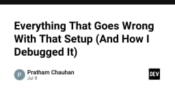 Giải mã quy trình debug hệ thống: Những bài học đắt giá từ các cấu hình lỗi