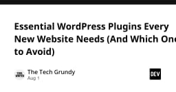 Tối ưu hóa WordPress: Những plugin thiết yếu và những sai lầm cần tránh cho website mới