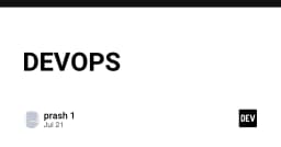 DevOps: Tư duy cốt lõi và chiến lược tối ưu hóa hạ tầng trong kỷ nguyên phát triển hiện đại