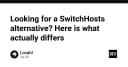 Thay thế SwitchHosts: Phân tích kỹ thuật và lựa chọn tối ưu cho lập trình viên