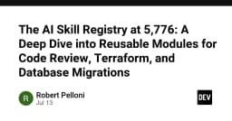 Tối ưu hóa quy trình kỹ thuật: Khám phá AI Skill Registry và các module tái sử dụng cho DevOps