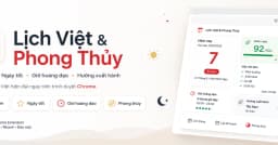 Lịch Việt & Phong Thủy: Tối ưu hóa trải nghiệm tra cứu ngày giờ ngay trên trình duyệt Chrome