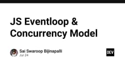Giải mã JavaScript Event Loop và Concurrency Model: Hiểu sâu để tối ưu hiệu năng ứng dụng