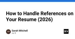 Cách xử lý tài liệu tham khảo (References) trên CV chuyên nghiệp năm 2026