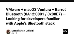 Thách thức Bluetooth trên VMware và macOS Ventura: Giải mã Barrot 0A12:0001