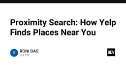 Giải mã Proximity Search: Cách Yelp tối ưu hóa thuật toán tìm kiếm địa điểm theo vị trí