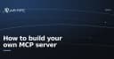 Hướng dẫn chi tiết xây dựng MCP Server: Tối ưu hóa khả năng kết nối cho AI Agent