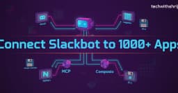 Tích hợp MCP Server vào Slackbot: Tối ưu hóa quy trình tự động hóa AI Agent