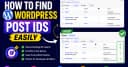 Tại sao WordPress ẩn Post ID trong Admin và cách hiển thị chúng một cách chuyên nghiệp