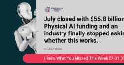 Tháng 7 bùng nổ với 55,8 tỷ USD rót vào Physical AI: Khi ngành công nghiệp không còn hoài nghi về tính khả thi