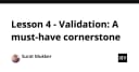 Validation: Nền tảng cốt lõi không thể thiếu trong phát triển phần mềm chuyên nghiệp