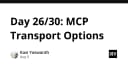 Giải mã MCP Transport Options: Tối ưu hóa kết nối trong kiến trúc AI Agent