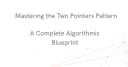 Làm chủ kỹ thuật Two Pointers: Bản thiết kế thuật toán toàn diện cho lập trình viên