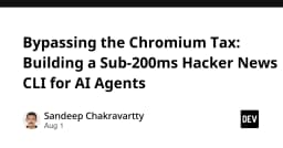 Vượt mặt Chromium: Xây dựng Hacker News CLI tối ưu dưới 200ms cho AI Agents