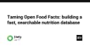 Tối ưu hóa Open Food Facts: Xây dựng cơ sở dữ liệu dinh dưỡng tốc độ cao cho ứng dụng hiện đại