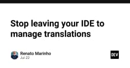 Dừng ngay việc rời khỏi IDE để quản lý bản dịch: Tối ưu quy trình Localization cho lập trình viên