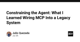 Kiểm soát AI Agent: Bài học xương máu khi tích hợp MCP vào hệ thống Legacy