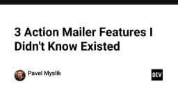 3 tính năng Action Mailer trong Ruby on Rails có thể bạn chưa từng biết tới