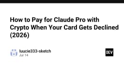 Giải pháp thanh toán Claude Pro bằng tiền điện tử khi thẻ quốc tế bị từ chối