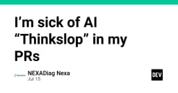 Sự bùng nổ của AI Thinkslop trong Pull Requests: Khi sự tiện lợi trở thành rào cản kỹ thuật
