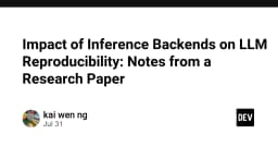 Tác động của Inference Backends đến tính tái lập của LLM: Những ghi chú chuyên sâu từ nghiên cứu mới nhất