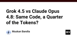 Grok 4.5 so với Claude Opus 4.8: Cuộc chiến tối ưu hóa Token và hiệu suất lập trình