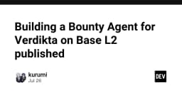 Xây dựng Bounty Agent cho Verdikta trên Base L2: Tối ưu hóa quy trình bảo mật với AI