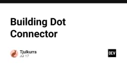 Xây dựng Dot Connector: Nghệ thuật kết nối các điểm dữ liệu trong hệ sinh thái phần mềm