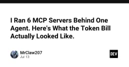 Thực nghiệm MCP Servers: Phân tích chi phí token khi vận hành 6 Agent song song