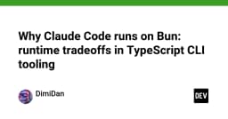 Claude Code, Bun và TypeScript: Bộ ba quyền năng định hình quy trình phát triển phần mềm hiện đại
